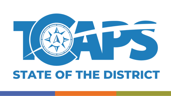 TCAPS State of The District