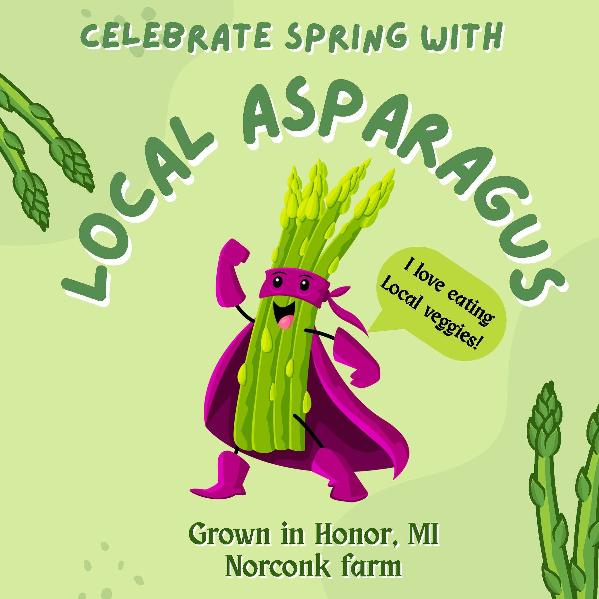 Celebrate Spring With Local Asparagus. Asparagus wearing purple cape saying I love eating local veggies. Grown in Honor, MI Norconk Farm
